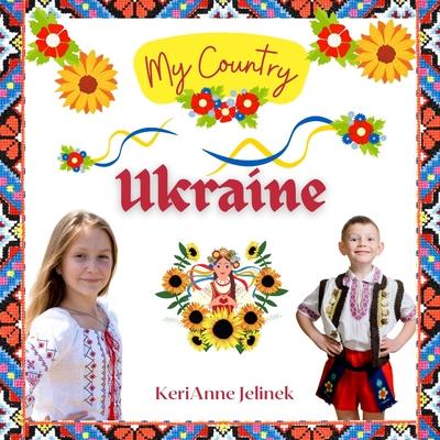 Ukraine - Social Studies for Kids, Ukrainian Culture, Ukrainian Traditions, Music, Art, History, World Travel, Learn about Ukraine, Children Explore E