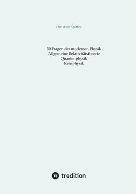 Allgemeine Relativittstheorie, Quantenphysik, Kernphysik Subscription