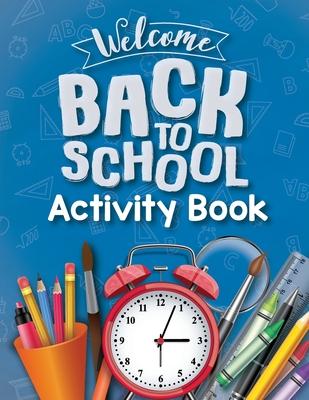 School Activity Book for Kids 6-12: Activity Book for Children in School, Dot to Dot, Word Search Book, Sudoku, Dot Marker, How to Draw Activity Book