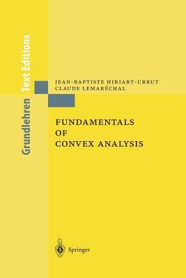 Fundamentals of Convex Analysis