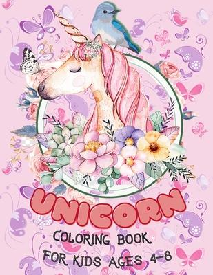 Unicorn, Mermaid and Princess Coloring Book: For Kids Ages 4-8, with 40 Pages to Color in, Half an Inch Thick, Great Unicorn Activity Book Gift Ideas