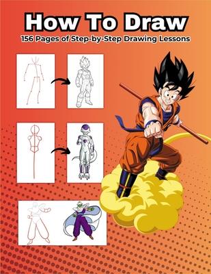 How To Draw: 156 Pages of the Most Powerful Characters