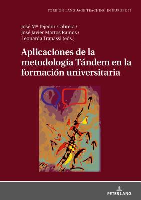 Aplicaciones de la Metodologa Tndem En La Formacin Universitaria Subscription