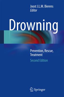 Drowning: Prevention, Rescue, Treatment