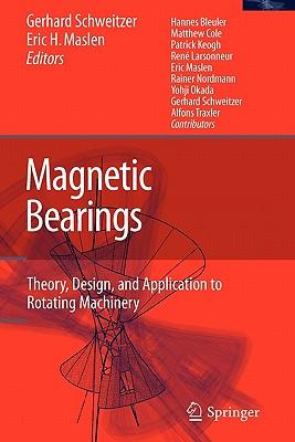 Magnetic Bearings: Theory, Design, and Application to Rotating Machinery