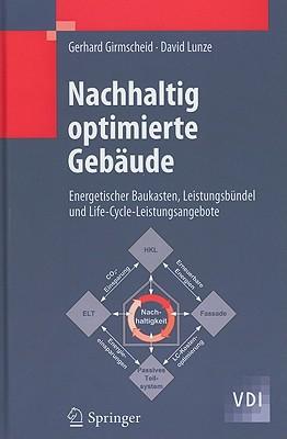 Nachhaltig Optimierte Gebude: Energetischer Baukasten, Leistungsbndel Und Life-Cycle-Leistungsangebote Subscription
