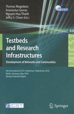 Testbeds and Research Infrastructures: Development of Networks and Communities Subscription