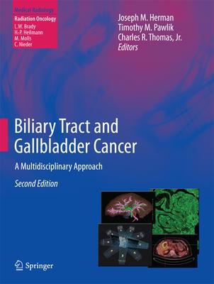 Biliary Tract and Gallbladder Cancer: A Multidisciplinary Approach Subscription