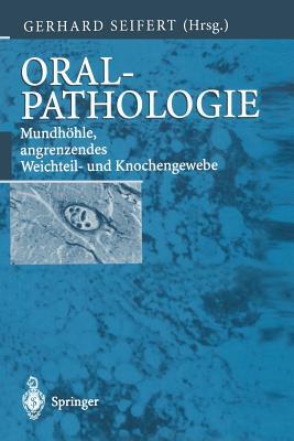 Oralpathologie: Mundhhle, Angrenzendes Weichteil- Und Knochengewebe Subscription