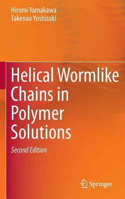 Helical Wormlike Chains in Polymer Solutions Subscription