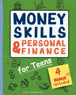 Money Skills & Personal Finance for Teens: Learn How to Save, Invest and Spend Wisely for a Lifelong Financial Success. With Practical Activities, Eth Subscription