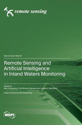Remote Sensing and Artificial Intelligence in Inland Waters Monitoring Subscription