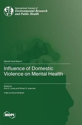 Influence of Domestic Violence on Mental Health Subscription