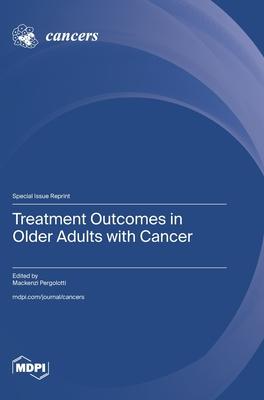 Treatment Outcomes in Older Adults with Cancer
