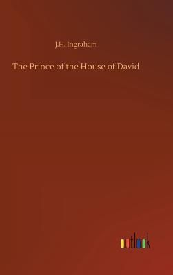 The Prince of the House of David