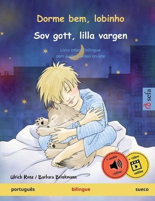 Dorme bem, lobinho - Sov gott, lilla vargen (portugus - sueco): Livro infantil bilingue, com udio e vdeo on-line Subscription