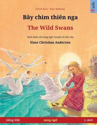 B&#7847;y chim thin nga - The Wild Swans (ti&#7871;ng Vi&#7879;t - t. Anh)