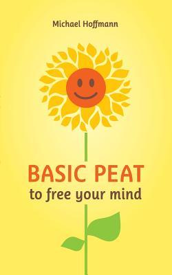 Basic PEAT to free your mind