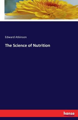 The Science of Nutrition