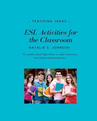 ESL Activities for the Classroom