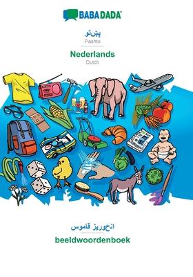 BABADADA, Pashto (in arabic script) - Nederlands, visual dictionary (in arabic script) - beeldwoordenboek: Pashto (in arabic script) - Dutch, visual d