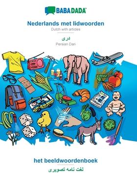 BABADADA, Nederlands met lidwoorden - Persian Dari (in arabic script), het beeldwoordenboek - visual dictionary (in arabic script): Dutch with article