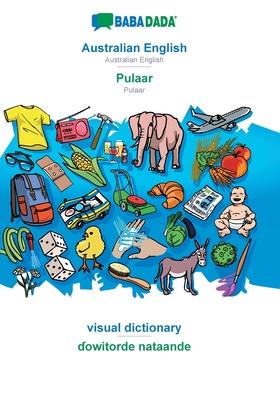 BABADADA, Australian English - Pulaar, visual dictionary - &#599;owitorde nataande: Australian English - Pulaar, visual dictionary