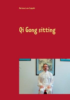 Qi Gong sitting