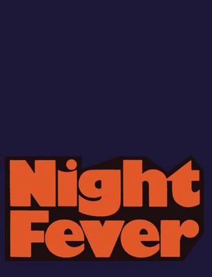 Night Fever: Film and Photography After Dark