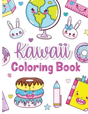 Kawaii Coloring Book: Kids Coloring Book with Funny Kawaii - Coloring Books - Gifts for Children - Kawaii Doodle Coloring Pages for Kids - A