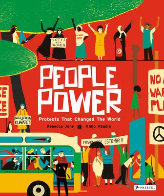 People Power: Peaceful Protests That Changed the World