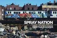 Spray Nation: 1980s NYC Graffiti Photos Subscription