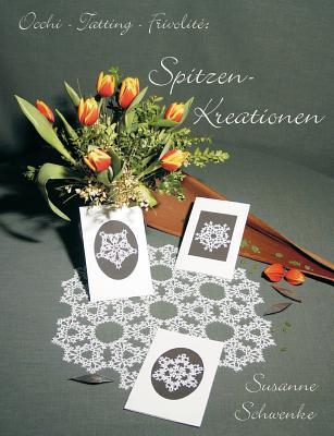 Occi-Tatting-Frivolite: Spitzen-Kreationen