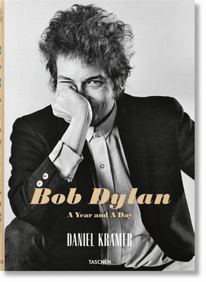 Daniel Kramer. Bob Dylan. a Year and a Day