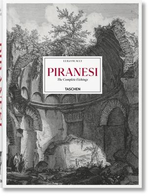 Piranesi. the Complete Etchings