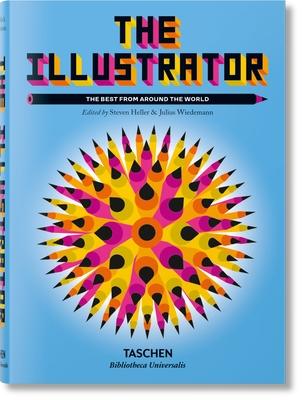 The Illustrator. the Best from Around the World