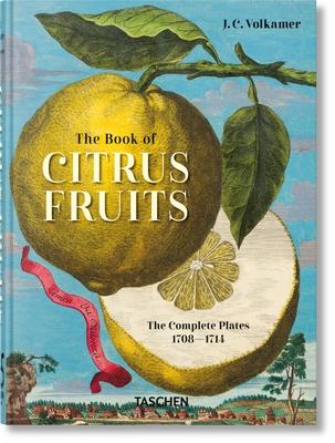 J. C. Volkamer. the Book of Citrus Fruits. 45th Ed. Subscription