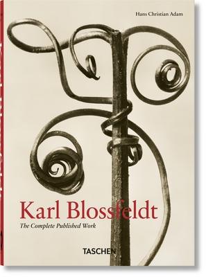 Karl Blossfeldt. the Complete Published Work. 40th Ed.