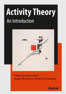 Activity Theory: An Introduction