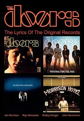 The Doors: The Lyrics Of The Original Records