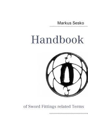 Handbook: of Sword Fittings related Terms