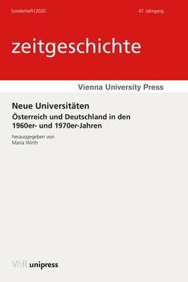 Neue Universitaten: Osterreich Und Deutschland in Den 1960er- Und 1970er-Jahren Subscription