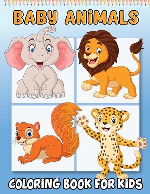 Baby Animals Book for Toddlers: Activity Book for Children, Animals Book for Kids