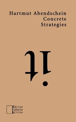 Concrete Strategies: Exercises on "Oblique Strategies"