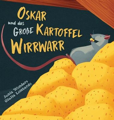 Oskar und das groe Kartoffel Wirrwarr