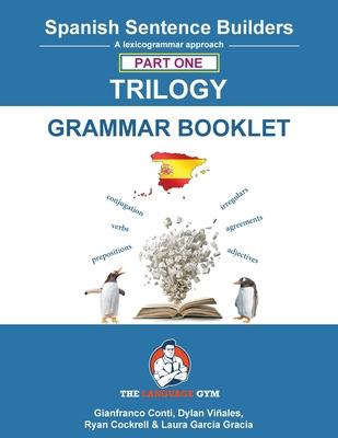 Spanish Sentence Builder TRILOGY - Part 1 Grammar Booklet Subscription