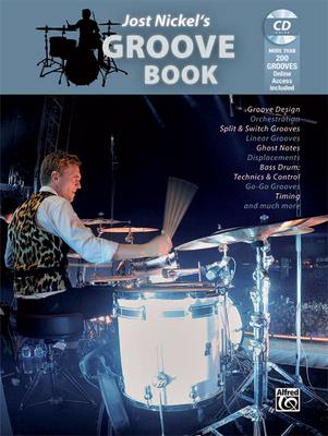 Jost Nickel's Groove Book: Book, MP3 CD & Online Audio