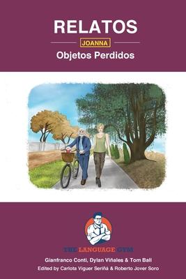 Relatos - Joanna - Objetos Perdidos GCSE Reader: Spanish Sentence Builder - Readers