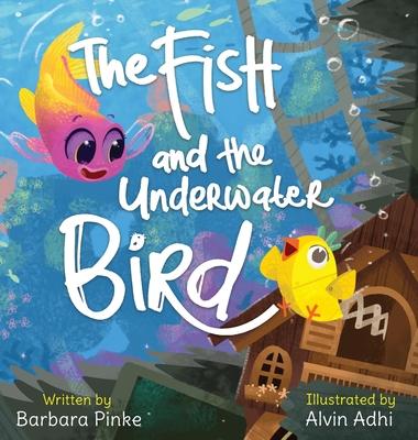 The Fish and the Underwater Bird