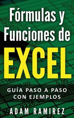 Frmulas y Funciones de Excel: Gua paso a paso con ejemplos